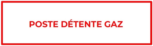 [SEL215285] ETIQUETTE "POSTE DETENTE GAZ" 200X100 ETI112